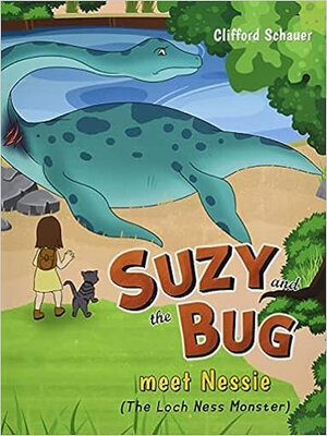 cover image of Suzy and the Bug meet Nessie (the Loch Ness monster)
